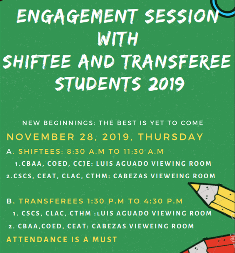 Engagement Sessions for Shiftees and Transferees