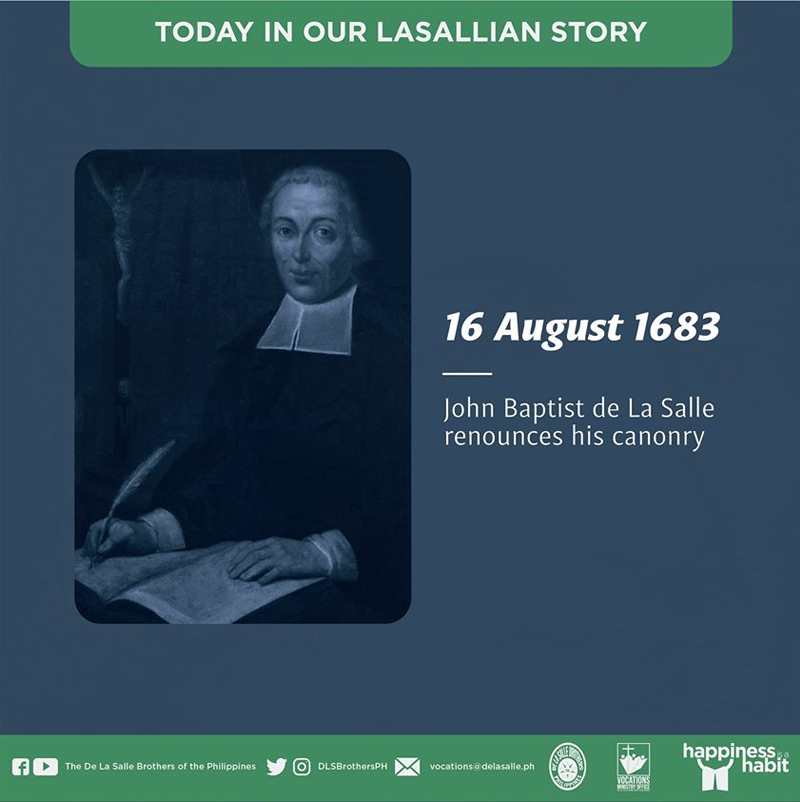A Day in Lasallian History: John Baptist de La Salle renounces his canonry