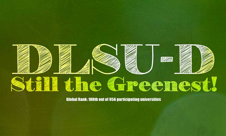 DLSU-D is still the greenest Philippine university – UI Greenmetric World University Ranking