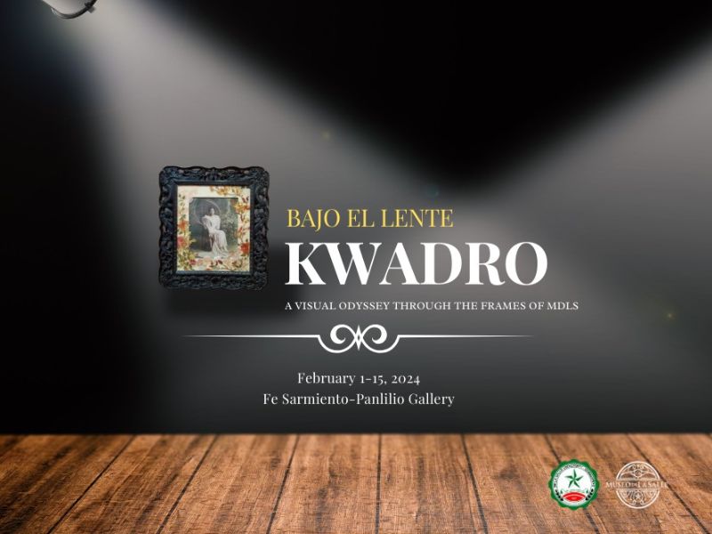 KWADRO EXHIBIT AT MUSEO DE LA SALLE