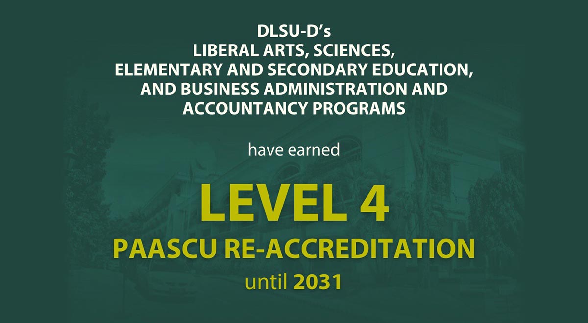 DLSU-D Programs Receive Reaccreditation from PAASCU 