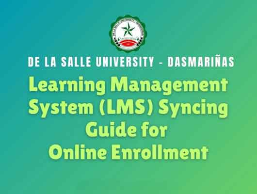 DLSU-D Enhances Online Enrollment with LMS Sync