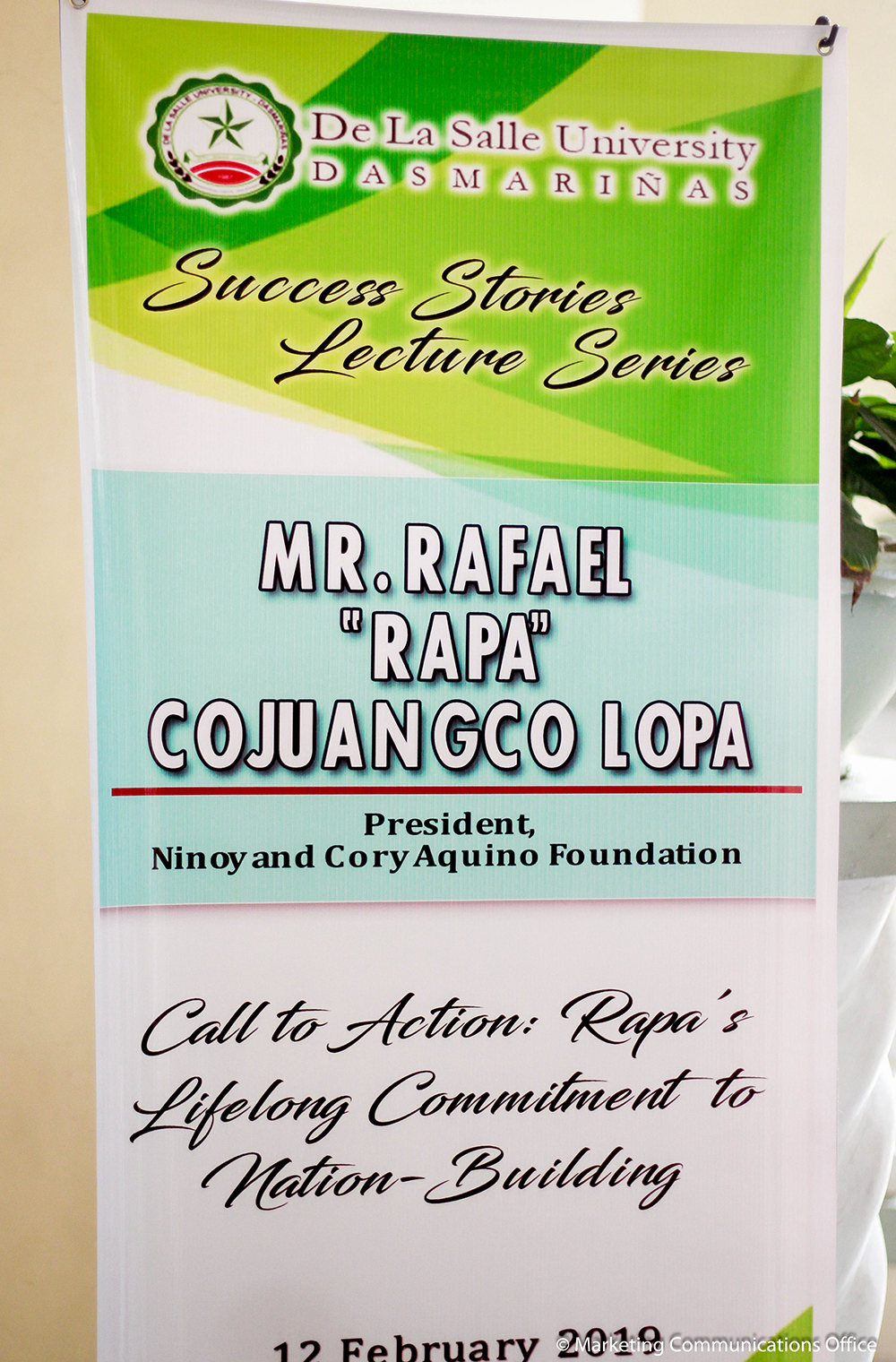 Success Stories  Lecture Series (Call to action Rapa's lifelong commitment to nation-building) Mr. Rapa Cojuangco Lopa Resource Speaker